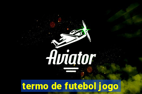 termo de futebol jogo